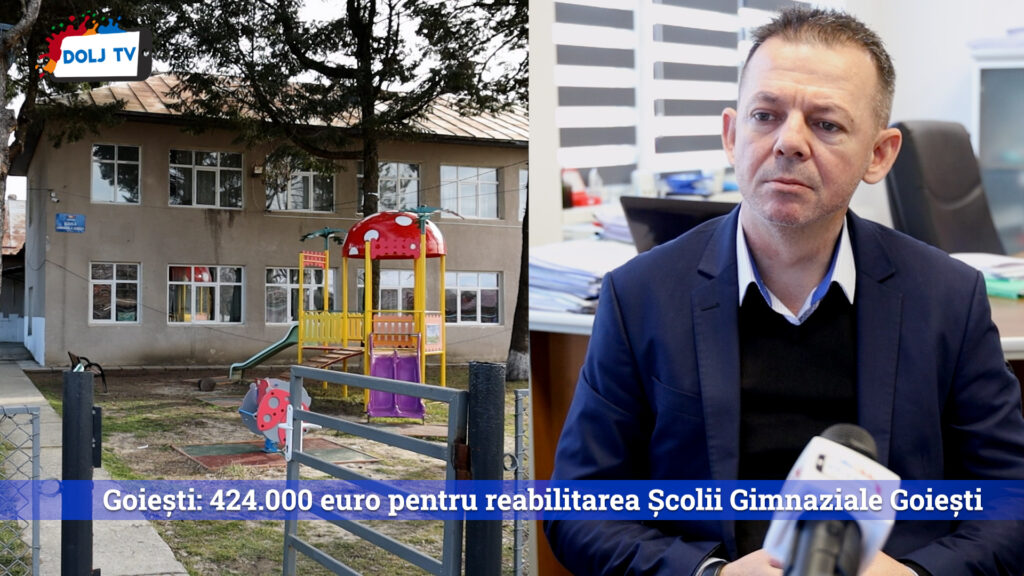 Goiești: 424.000 euro pentru reabilitarea Școlii Gimnaziale Goiești