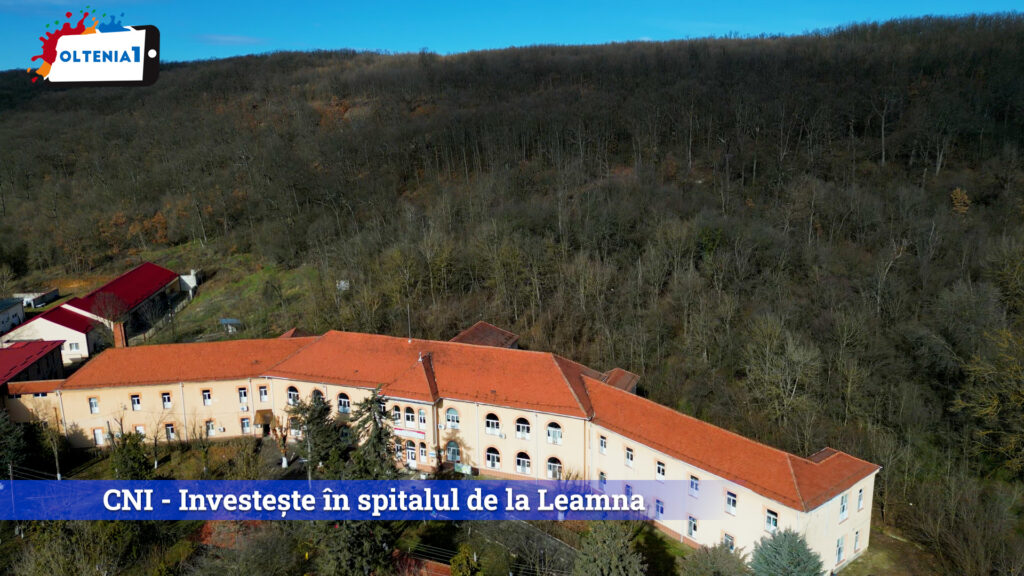 CNI – Investește în spitalul de la Leamna