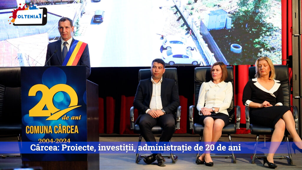 Cârcea: Proiecte, investiții, administrație de 20 de ani
