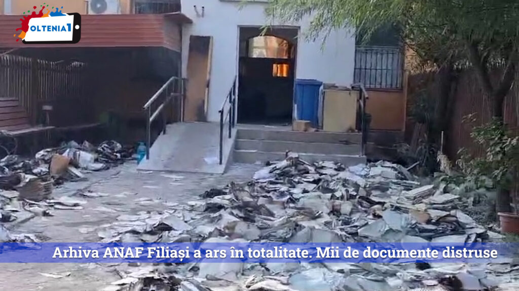 Arhiva ANAF Filiași a ars în totalitate. Mii de documente distruse