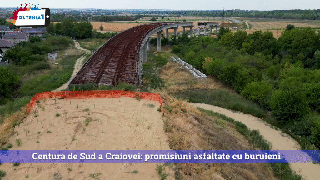 Centura de Sud a Craiovei: promisiuni asfaltate cu buruieni