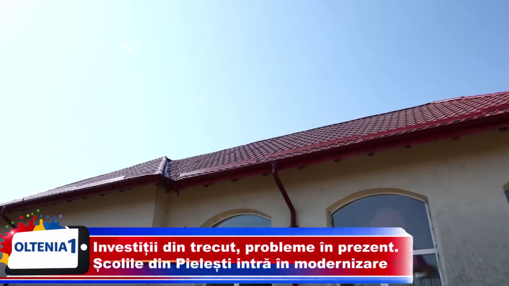 Investiții din trecut, probleme în prezent. Școlile din Pielești intră în modernizare