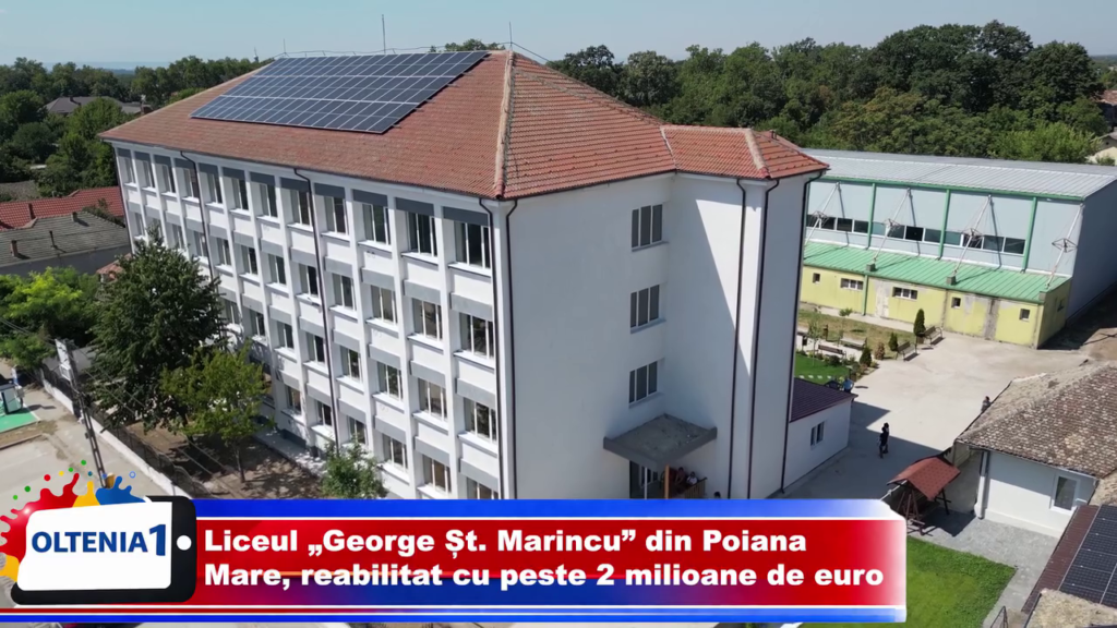 Liceul „George Șt. Marincu” din Poiana Mare, reabilitat cu peste 2 milioane de euro